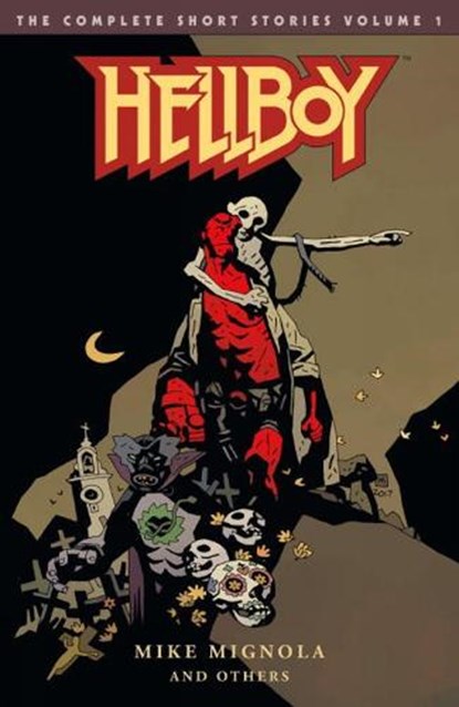 Hellboy: The Complete Short Stories Volume 1, Mike Mignola - Paperback - 9781506706641