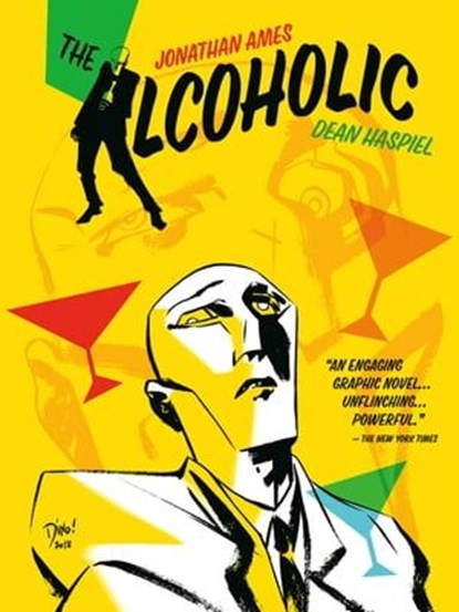 The Alcoholic (10th Anniversary Expanded Edition), Jonathan Ames - Ebook - 9781506708690
