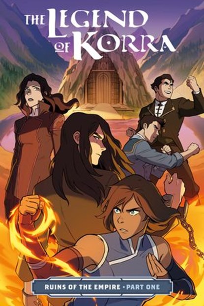 The Legend of Korra: Ruins of the Empire Part One, Michael Dante DiMartino ; Bryan Konietzko - Ebook - 9781506708911