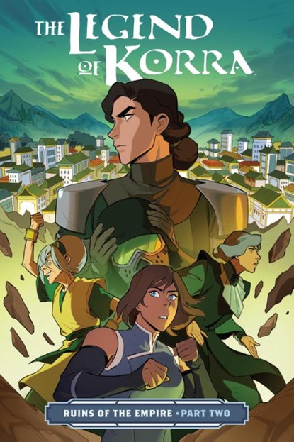 Legend of Korra, The: Ruins of the Empire Part Two, Michael Dante DiMartino - Paperback - 9781506708959