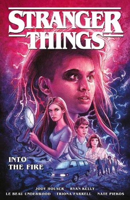 Stranger Things: Into the Fire (Graphic Novel), Jody Houser - Paperback - 9781506713083