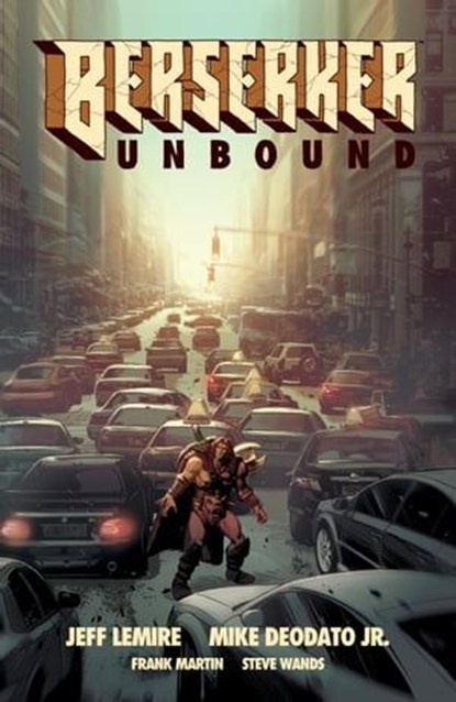 Berserker Unbound Volume 1, Jeff Lemire - Ebook - 9781506713380