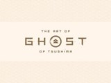 The Art of Ghost of Tsushima - Sucker Punch Productions - 9781506713786
