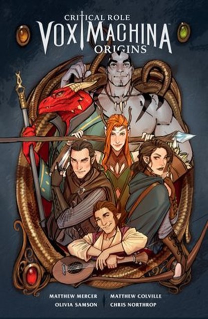 Critical Role Vox Machina: Origins Volume I, Matthew Colville ; Critical Role - Ebook - 9781506714820