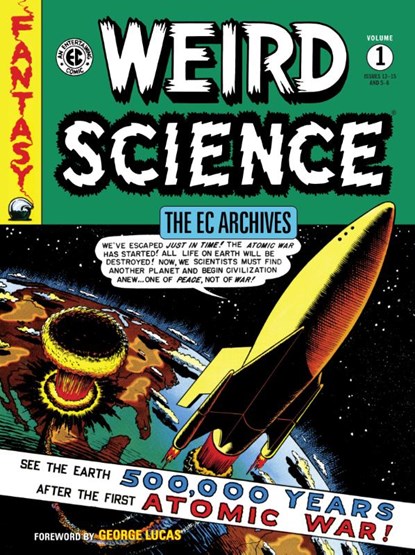 The EC Archives: Weird Science Volume 1, Bill Gaines ; Al Feldstein ; Wally Wood - Paperback - 9781506721187