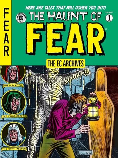 The EC Archives: The Haunt of Fear Volume 1, Al Feldstein ; Harvey Kurtzman ; Johnny Craig - Paperback - 9781506721200