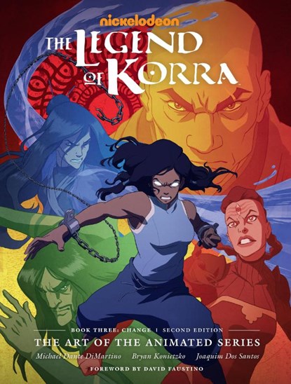 The Legend of Korra: Art of the Animated Series - Book 3: Change, Michael Dante DiMartino ; Bryan Konietzko - Gebonden - 9781506721910