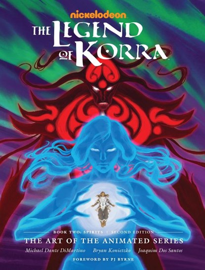 Legend of Korra, The: The Art of the Animated Series Book Two: Spirits (Second Edition), Michael Dante Dimartino ; Bryan Konietzko - Gebonden - 9781506721934