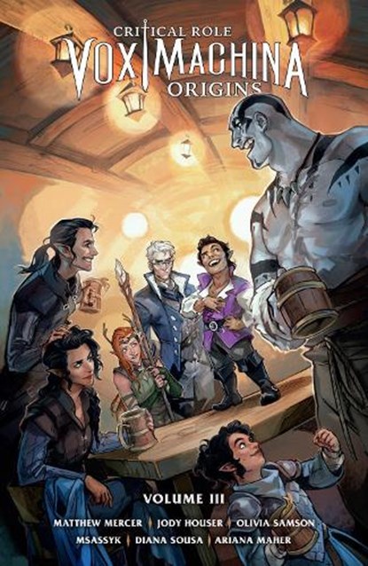 Critical Role: Vox Machina Origins Volume III, Matthew Mercer - Paperback - 9781506723686