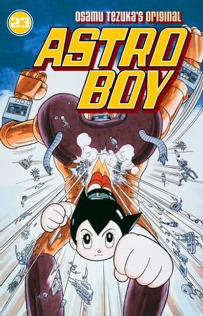 Astro Boy Volume 23, Osamu Tezuka - Ebook - 9781506724171
