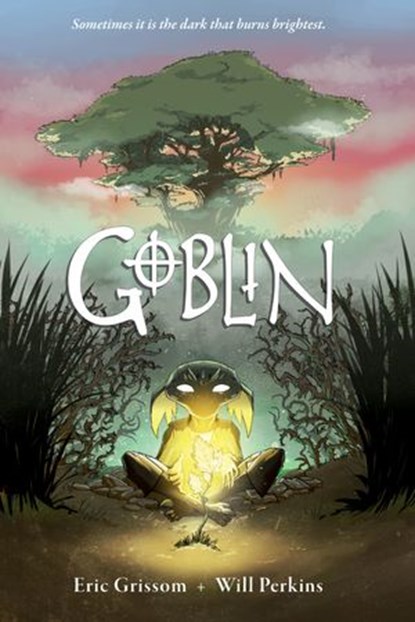 Goblin, Eric Grissom - Ebook - 9781506724737