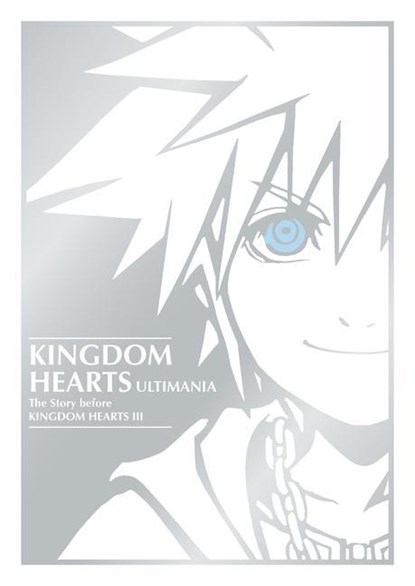 KINGDOM HEARTS ULTIMANIA THE S, Square Enix ; Disney - Gebonden - 9781506725239