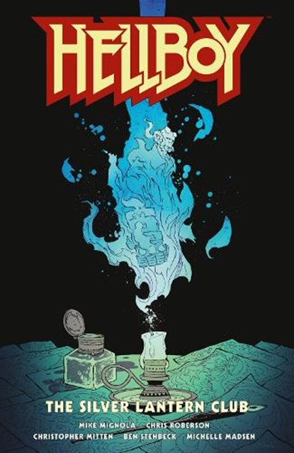 Hellboy: The Silver Lantern Club, Mike Mignola ; Chris Roberson - Gebonden - 9781506728162