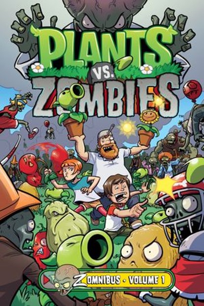 Plants vs. Zombies Zomnibus Volume 1, Paul Tobin - Ebook - 9781506728216