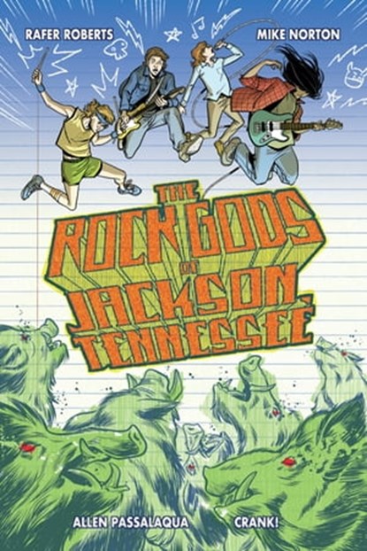 The Rock Gods of Jackson, Tennessee, Rafer Roberts - Ebook - 9781506729411