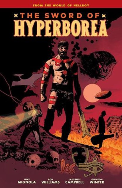 Sword of Hyperborea, Mike Mignola ; Rob Williams - Gebonden - 9781506729824