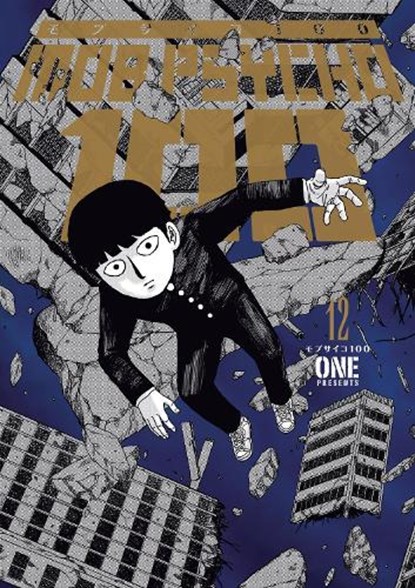 Mob Psycho 100 Volume 12, ONE ; Kumar Sivasubramanian - Paperback - 9781506730745