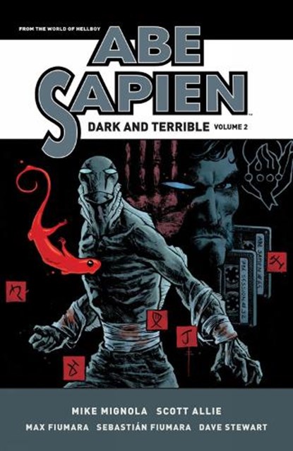 Abe Sapien: Dark and Terrible Volume 2, Mike Mignola ; Scott Allie - Paperback - 9781506733791
