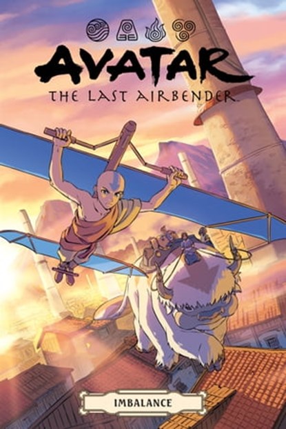 Avatar: The Last Airbender--Imbalance Omnibus, Faith Erin Hicks ; Bryan Konietzko ; Michael Dante DiMartino - Ebook - 9781506733920
