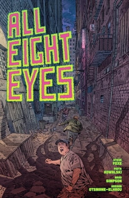 All Eight Eyes, Steve Foxe - Ebook - 9781506734668