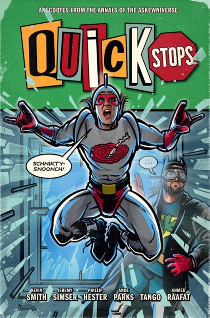 Quick Stops, Kevin Smith ; Jeremy Simser ; Hester Phillip - Gebonden - 9781506734767