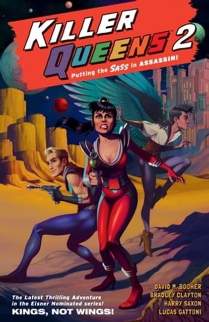 Killer Queens 2: Kings, Not Wings!, David M. Booher - Ebook - 9781506735986