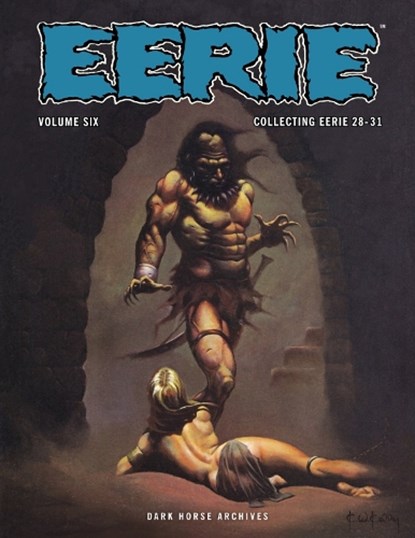 Eerie Archives Volume 6, Buddy Saunders ; Nicola Cuti ; Jack Sparling - Paperback - 9781506736242