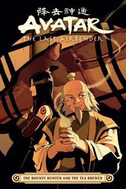 Avatar: The Last Airbender -- The Bounty Hunter and the Tea Brewer, Faith Erin Hicks ; Michael Dante DiMartino ; Bryan Konietzko - Ebook - 9781506737850