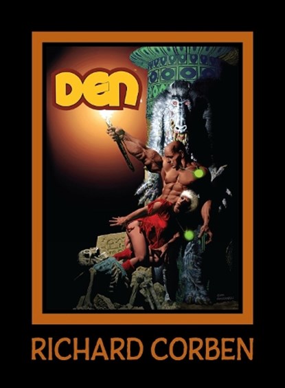 DEN Volume 4: Dreams and Alarums, Richard Corben ; Cullen Bunn - Gebonden - 9781506739922