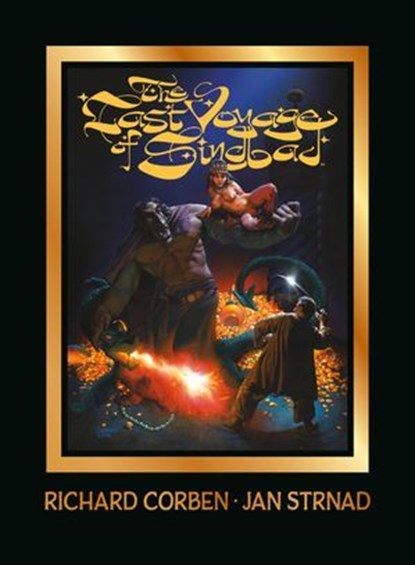 The Last Voyage of Sindbad, Richard Corben ; Jan Strnad - Ebook - 9781506740010