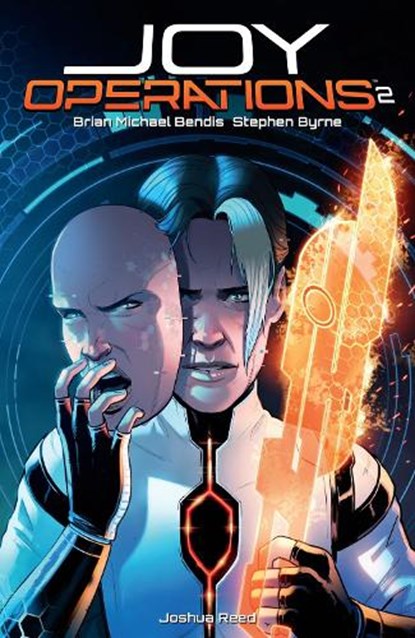 Joy Operations Volume 2, Brian Michael Bendis ; Stephen Bryne - Paperback - 9781506740652