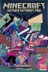 Minecraft Omnibus Volume 2: Wither Without You - Kristen Gudsnuk - 9781506741185