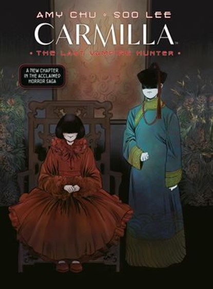 Carmilla Volume 2: The Last Vampire Hunter, Amy Chu - Ebook - 9781506742212