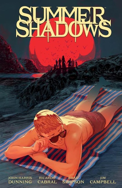 Summer Shadows, John Harris Dunning ; Ricardo Cabral ; Brad Simpson - Paperback - 9781506742243