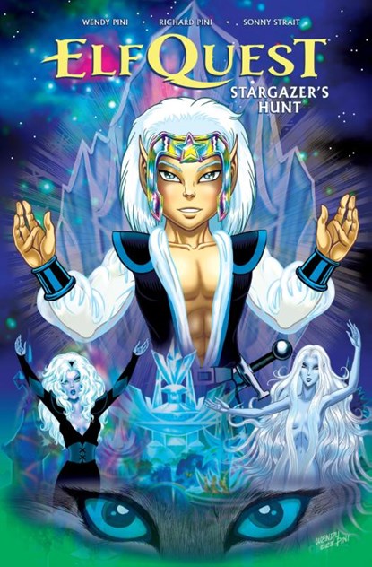 Pini, W: Elfquest: Stargazer's Hunt Complete Edition, Wendy Pini ; Richard Pini - Gebonden - 9781506742359