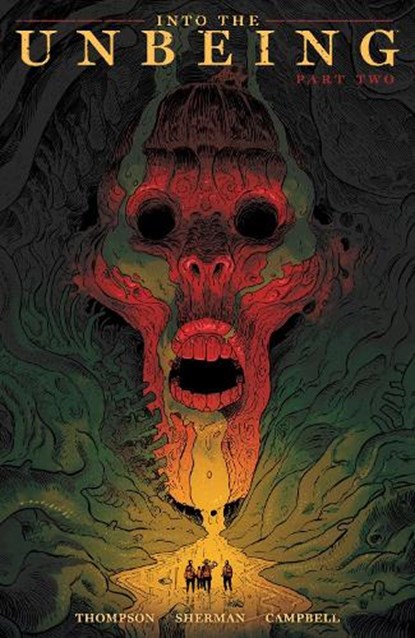 Into the Unbeing Volume 2, Zac Thompson ; Hayden Sherman ; Jim Campbell - Paperback - 9781506742816