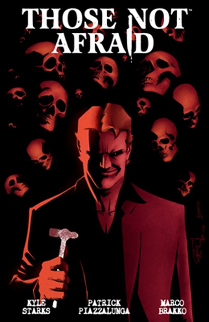 Those Not Afraid, Kyle Starks ; Patrick Piazzalunga - Paperback - 9781506744124