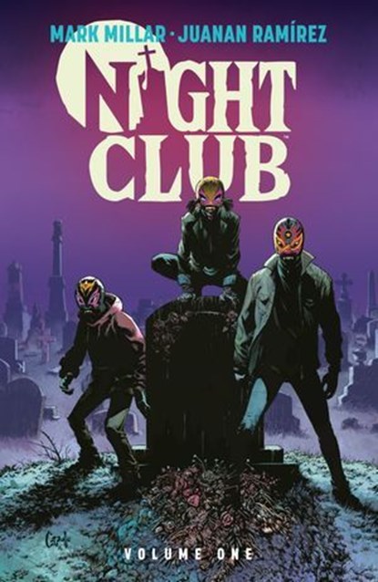 Night Club Volume 1, Mark Millar - Ebook - 9781506745213