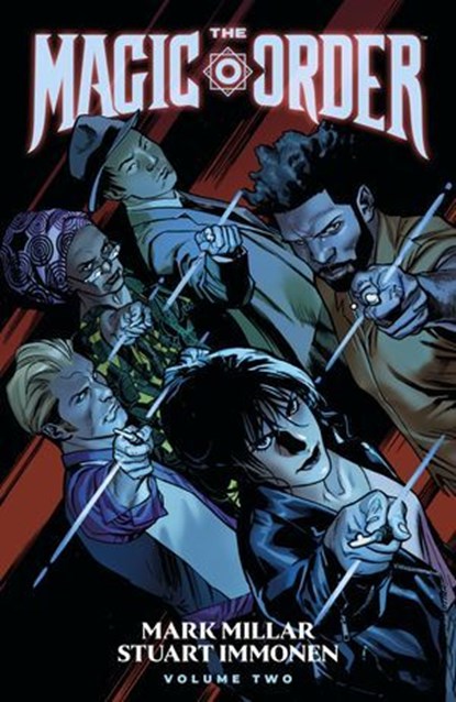 The Magic Order Volume 2, Mark Millar - Ebook - 9781506745275