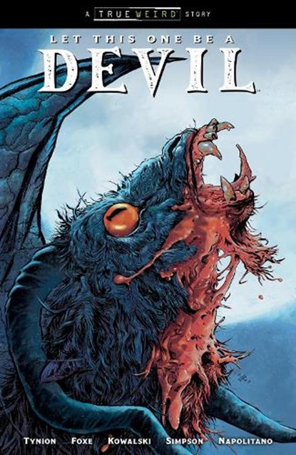 Let This One Be a Devil Volume 1, James Tynion Iv ; Steve Foxe ; Piotr Kowalski - Paperback - 9781506746890