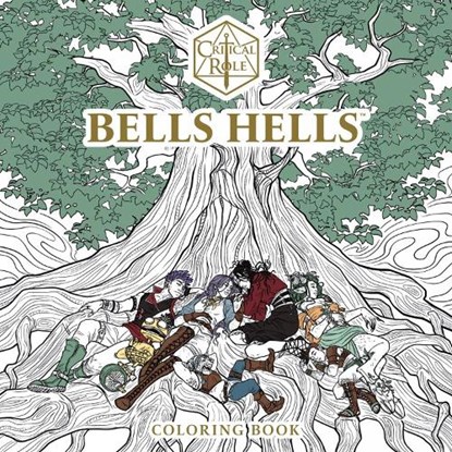 Critical Role: Bells Hells Coloring Book, Critical Role - Paperback - 9781506748818