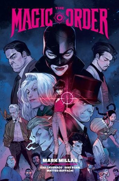 The Magic Order Library Edition Volume 2, Mark Millar - Ebook - 9781506749198