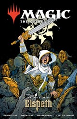 Magic: The Gathering: Untold Stories--Elspeth - Dan Watters - 9781506749761