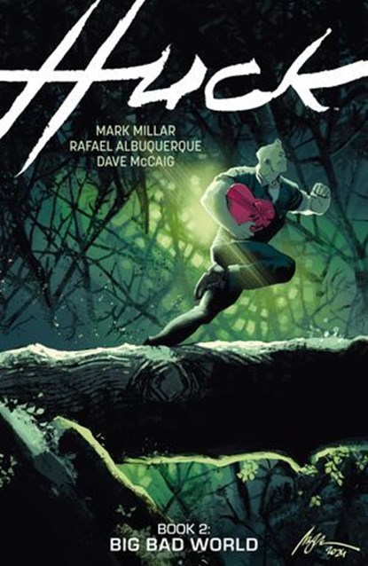 Huck Volume 2: Big Bad World, Mark Millar - Ebook - 9781506750743