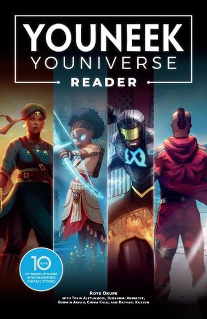 The YouNeek Youniverse Reader, Roye Okupe - Paperback - 9781506752303