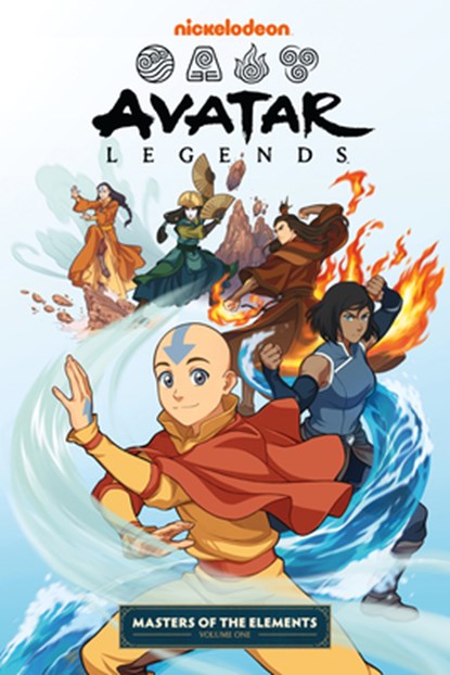 Avatar Legends: Masters of the Elements Volume 1, Brandon Hoang ; Meredith McClaren ; David M. Booher - Paperback - 9781506752556