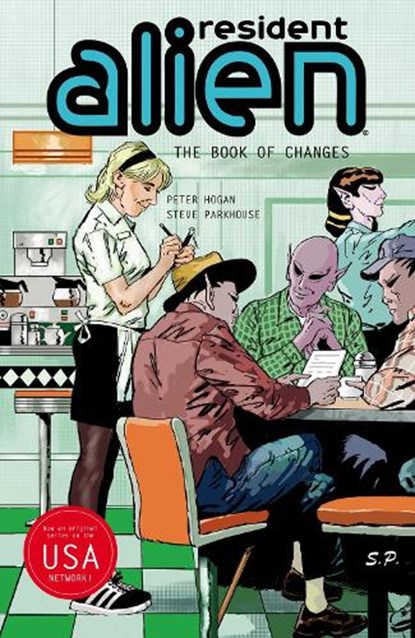 Resident Alien Volume 9: The Book of Changes, Peter Hogan ; Steve Parkhouse - Paperback - 9781506753454