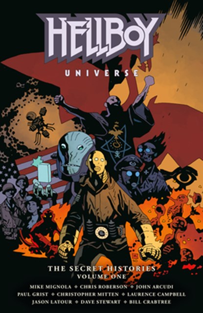 Hellboy Universe: The Secret Histories Volume 1, Mike Mignola ; John Arcudi ; Chris Roberson - Paperback - 9781506754628