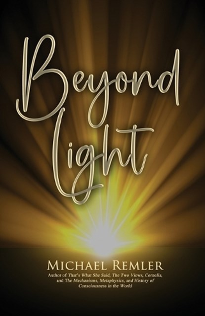 Beyond Light, Michael Remler - Paperback - 9781506911823