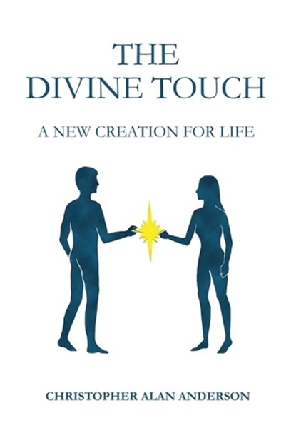 The Divine Touch, Christopher Alan Anderson - Paperback - 9781506914305